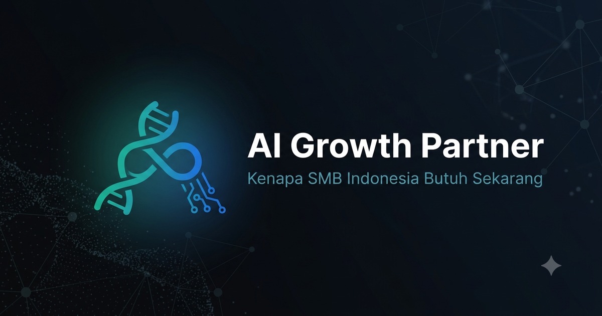 Apa Itu AI Growth Partner — dan Kenapa SMB Indonesia Butuh Sekarang